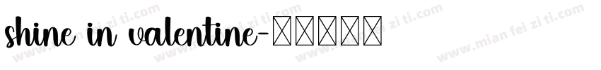 shine in valentine字体转换